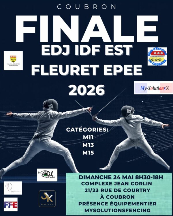 Finales EDJ 77-93-94 Fleuret / Épée – 2025/2026